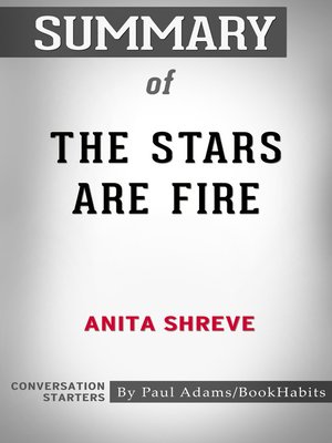 cover image of Summary of the Stars Are Fire